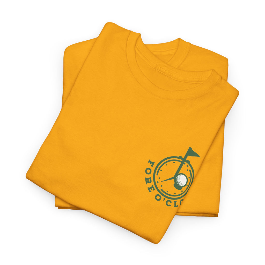 Classic Fore O'Clock Tee