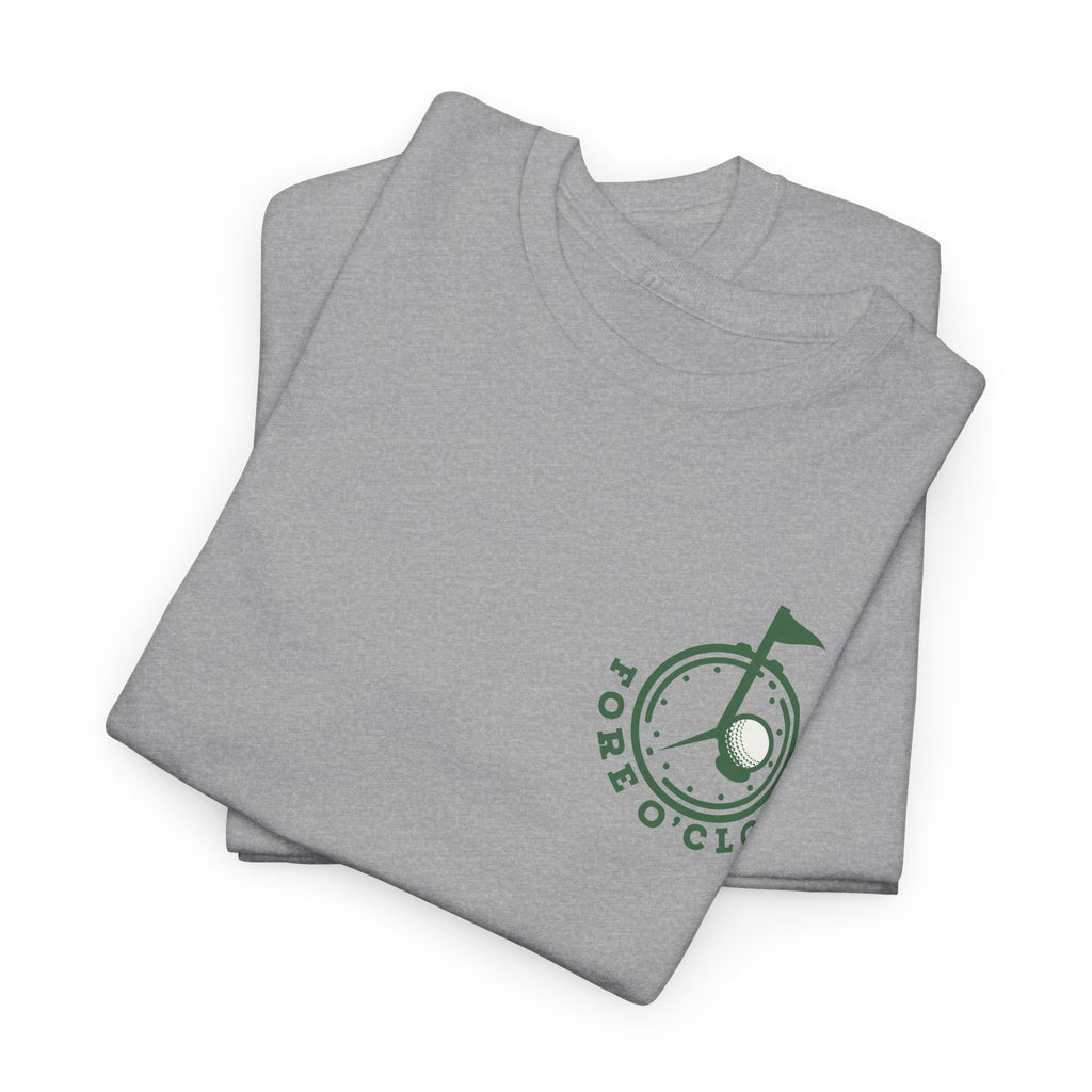 Classic Fore O'Clock Tee